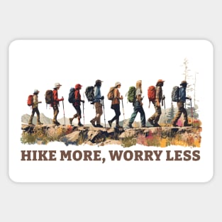 Hike More, Worry Less Sticker